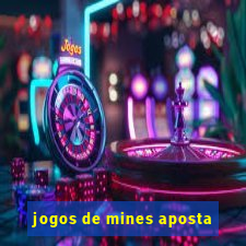 jogos de mines aposta